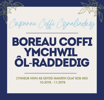 Bore Coffi Ymchwil Ôl-raddedig
